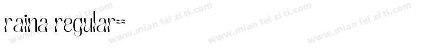 raina regular字体转换